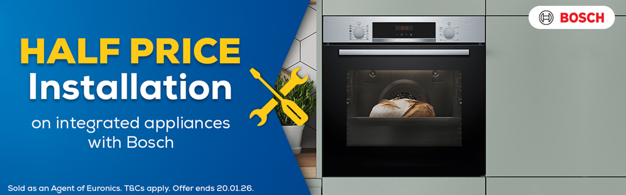 Local Half Price Installation on Bosch Appliances